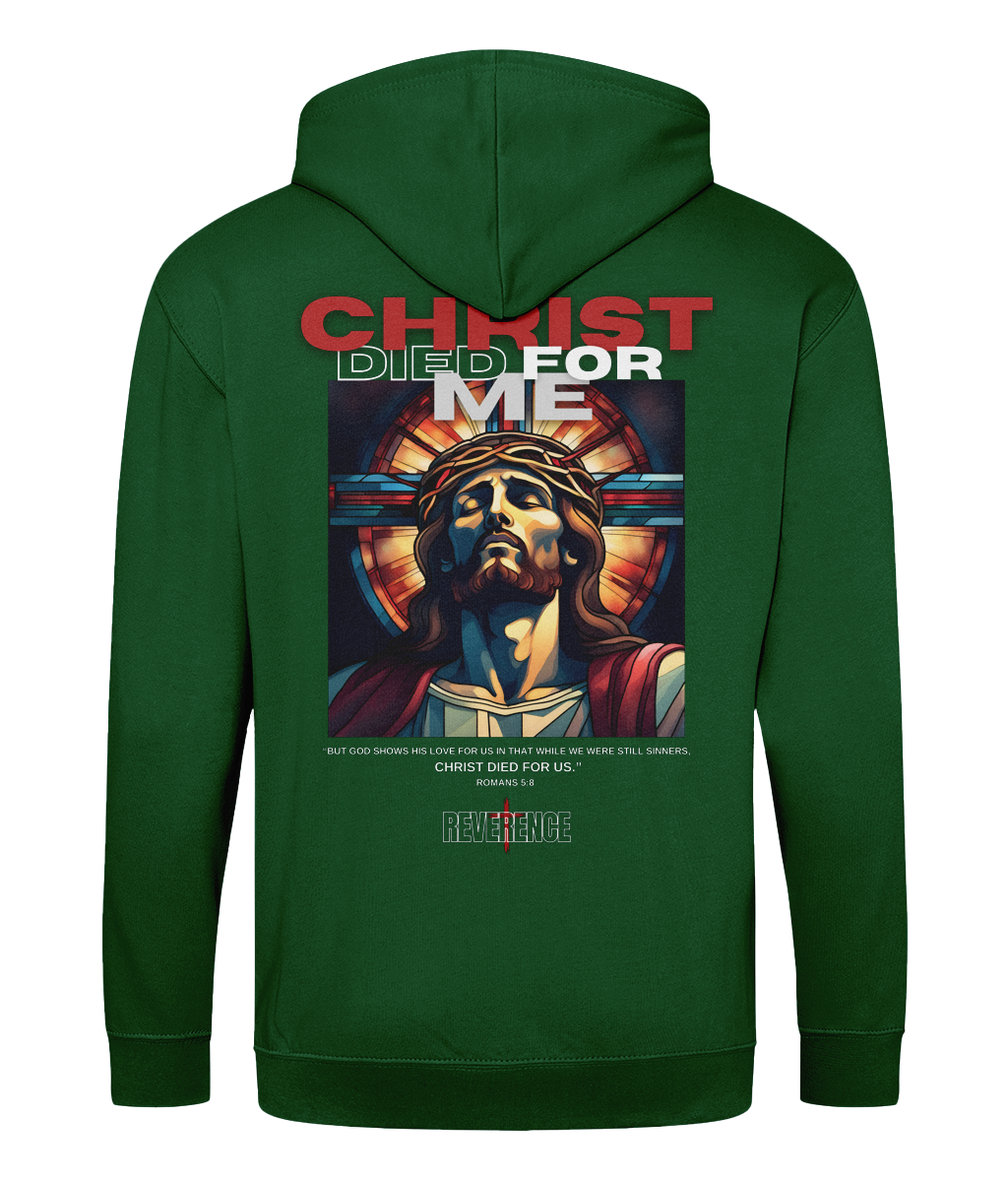 Christ died for me zoodie (Hoodie with a zip)